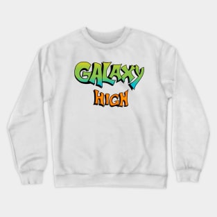 Galaxy High Lambada - FRONT AND BACK Crewneck Sweatshirt